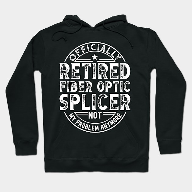 Retired Fiber Optic Splicer Hoodie by Stay Weird